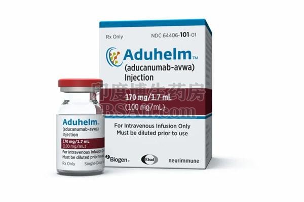 阿尔茨海默病新药Aduhelm (aducanumab-avwa) 注射液FD