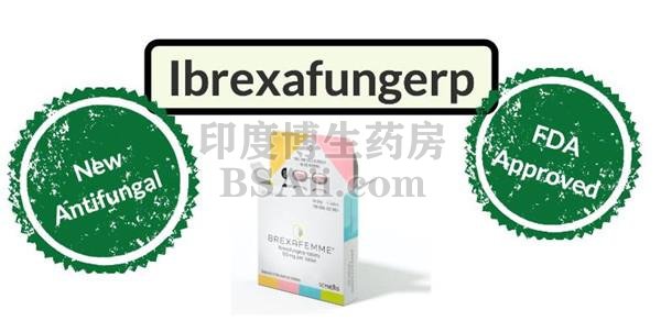 阴道念珠菌病新药Brexafemme (ibrexafungerp) 片剂FDA获批