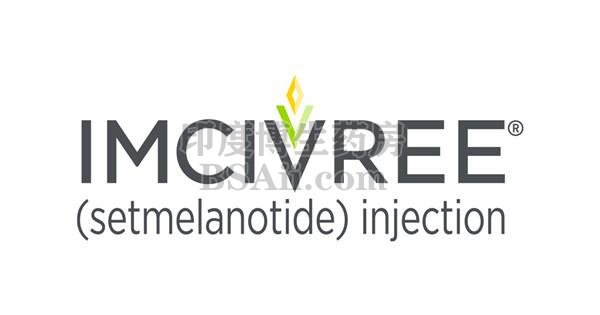 肥胖症新药Imcivree（setmelanotide）依米夫利（塞美拉肽）